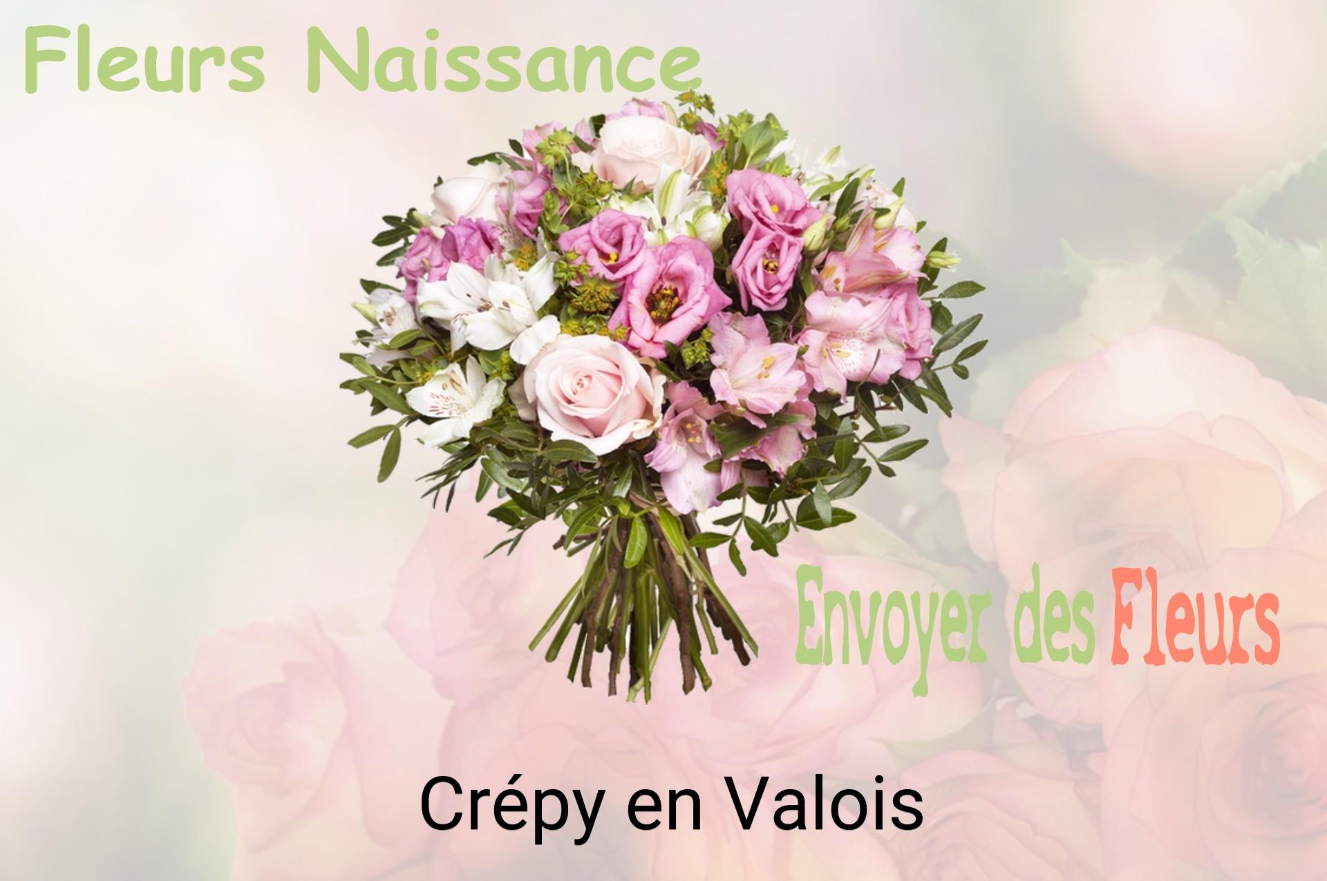Bouquet de fleurs de naissance livré à Crépy-en-Valois